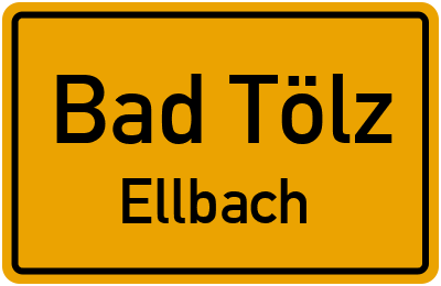 Straßenverzeichnis Bad Tölz Ellbach