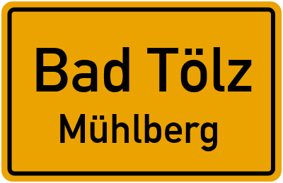 Straßenverzeichnis Bad Tölz Mühlberg