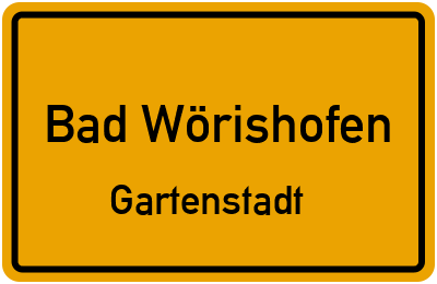 Ortsschild Bad Wörishofen Gartenstadt