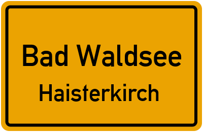 Straßenverzeichnis Bad Waldsee Haisterkirch