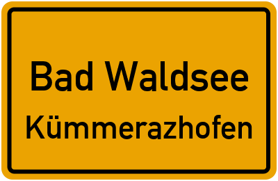 Ortsschild Bad Waldsee Kümmerazhofen