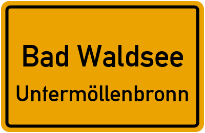 Ortsschild Bad Waldsee Untermöllenbronn