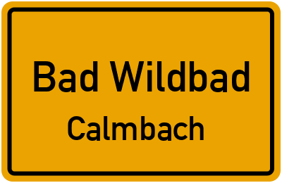 Ortsschild Bad Wildbad Calmbach