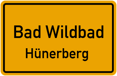 Ortsschild Bad Wildbad Hünerberg
