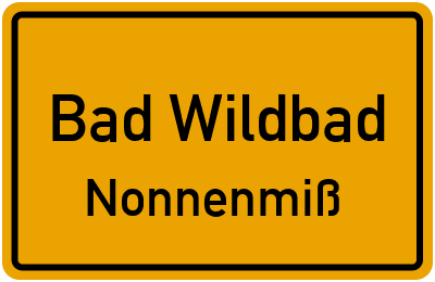 Ortsschild Bad Wildbad Nonnenmiß