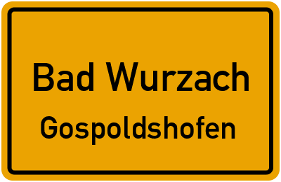 Ortsschild Bad Wurzach Gospoldshofen