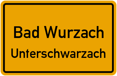 Ortsschild Bad Wurzach Unterschwarzach