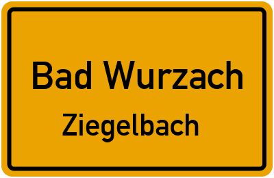 Ortsschild Bad Wurzach Ziegelbach