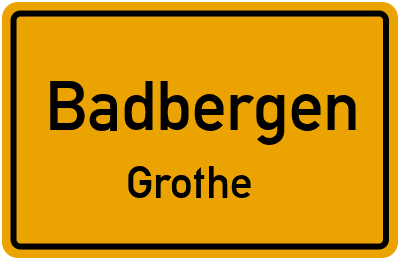 Ortsschild Badbergen Grothe