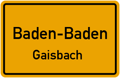 Ortsschild Baden-Baden Gaisbach