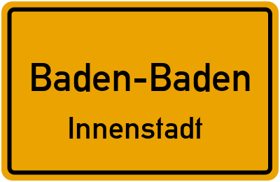 Ortsschild Baden-Baden Innenstadt