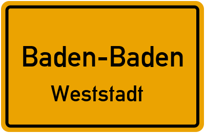 Ortsschild Baden-Baden Weststadt