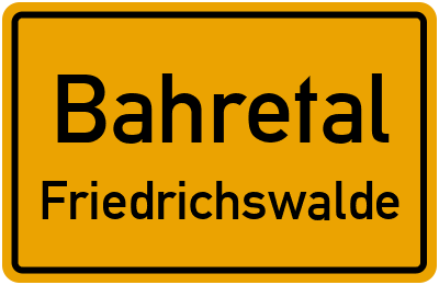 Straßenverzeichnis Bahretal Friedrichswalde