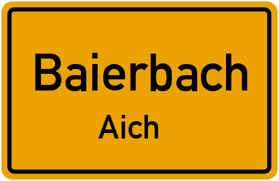 Ortsschild Baierbach Aich