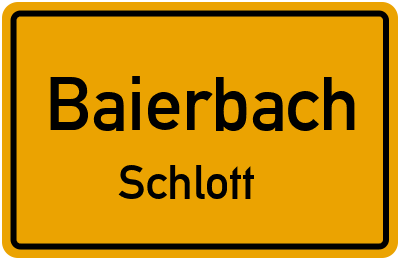Ortsschild Baierbach Schlott