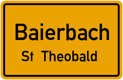 Ortsschild Baierbach St. Theobald