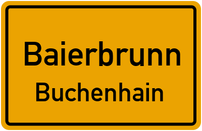 Ortsschild Baierbrunn Buchenhain