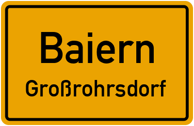 Straßenverzeichnis Baiern Großrohrsdorf