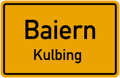 Straßenverzeichnis Baiern Kulbing