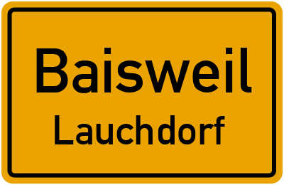 Ortsschild Baisweil Lauchdorf