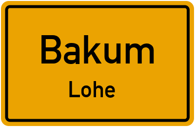 Straßenverzeichnis Bakum Lohe