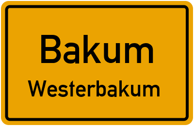 Ortsschild Bakum Westerbakum