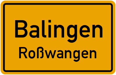 Ortsschild Balingen Roßwangen
