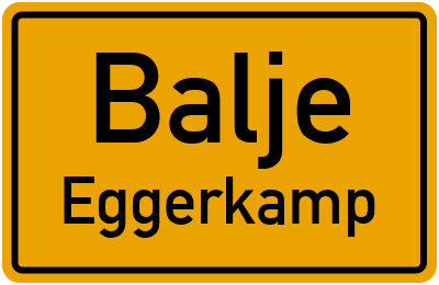 Ortsschild Balje Eggerkamp