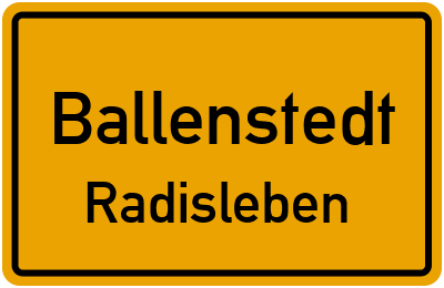 Straßenverzeichnis Ballenstedt Radisleben