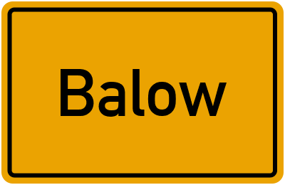 Ortsschild von Balow in Mecklenburg-Vorpommern