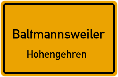 Ortsschild Baltmannsweiler Hohengehren