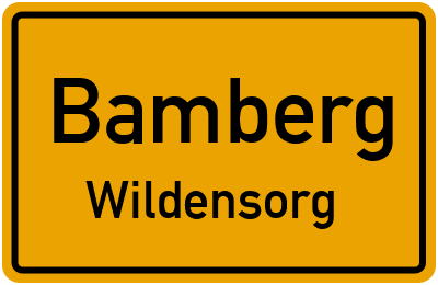 Ortsschild Bamberg Wildensorg
