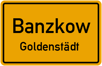 Straßenverzeichnis Banzkow Goldenstädt