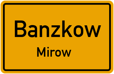 Straßenverzeichnis Banzkow Mirow