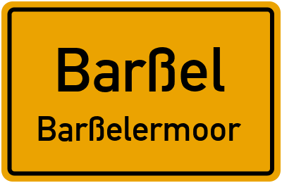 Ortsschild Barßel Barßelermoor