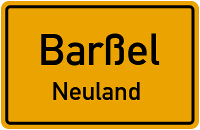 Ortsschild Barßel Neuland