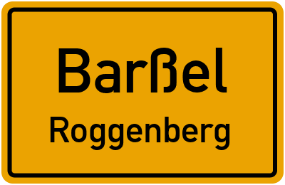 Ortsschild Barßel Roggenberg