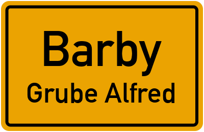 Straßenverzeichnis Barby Grube Alfred