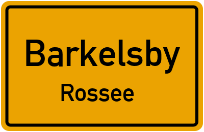 Straßenverzeichnis Barkelsby Rossee