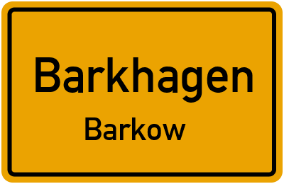 Straßenverzeichnis Barkhagen Barkow