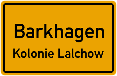 Straßenverzeichnis Barkhagen Kolonie Lalchow