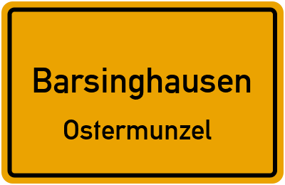Ortsschild Barsinghausen Ostermunzel