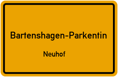 Straßenverzeichnis Bartenshagen-Parkentin Neuhof