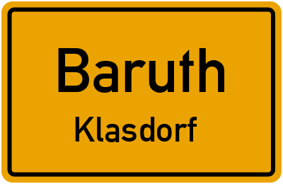 Straßenverzeichnis Baruth Klasdorf