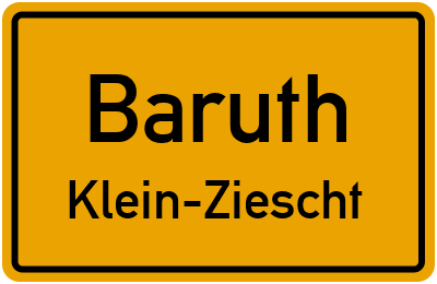 Straßenverzeichnis Baruth Klein-Ziescht