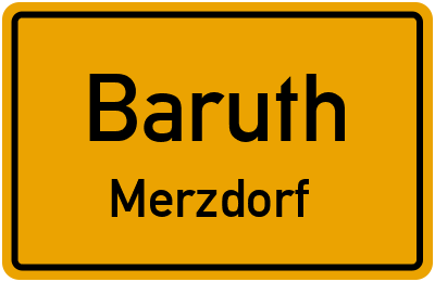 Straßenverzeichnis Baruth Merzdorf