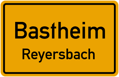 Ortsschild Bastheim Reyersbach