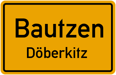 Ortsschild Bautzen Döberkitz