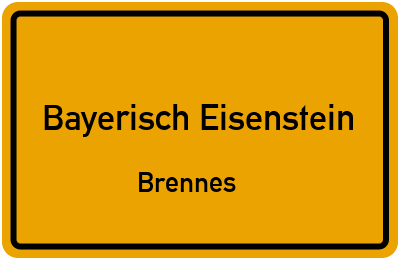 Straßenverzeichnis Bayerisch Eisenstein Brennes