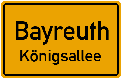 Straßenverzeichnis Bayreuth Königsallee